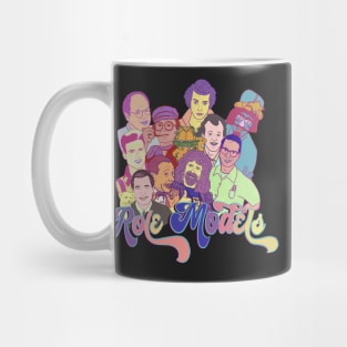 Role Models Mug